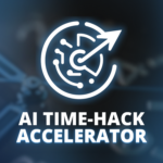 AI Time-Hacker Accelerator Course Graphic (Logo)